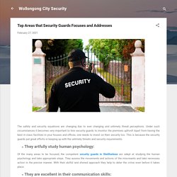 Top Areas that Security Guards Focuses and Addresses