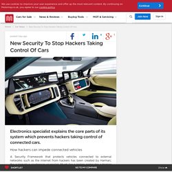 New Security To Stop Hackers Taking Control Of Cars