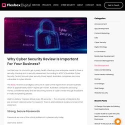 Why Cyber Security Review is important for your business?