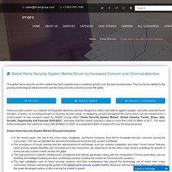 Global Home Security System Market Driven by Increased Concern over Criminal Activities
