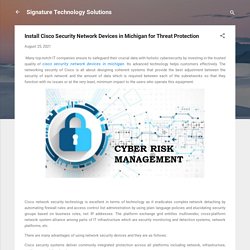 Install Cisco Security Network Devices in Michigan for Threat Protection