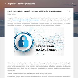Install Cisco Security Network Devices in Michigan for Threat Protection
