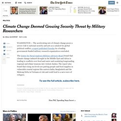 Climate Change Deemed Growing Security Threat by Military Researchers