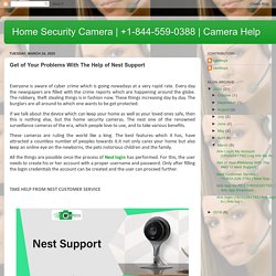 Camera Help: Get of Your Problems With The Help of Nest Support