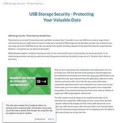 USB Storage Security - Protecting Your Valuable Data