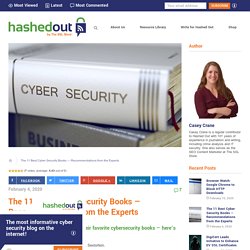 The 11 Best Cyber Security Books — Recommendations from the Experts - Hashed Out by The SSL Store™