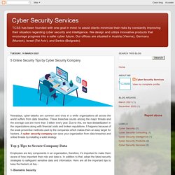 Cyber Security Services: 5 Online Security Tips by Cyber Security Company