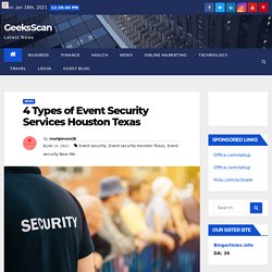4 types of event security services Houston Texas