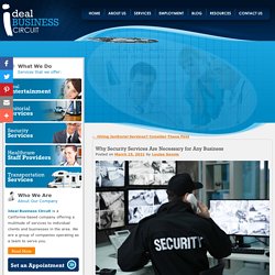 Why Security Services Are Necessary for Any Business