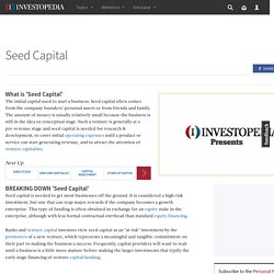 Seed Capital Definition