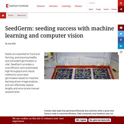 SeedGerm: seeding success with machine learning and computer vision