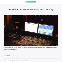 Hit Seekers - A Math Game in the Music Industry by Aaron Vanek