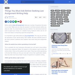 Things You Must Ask Before Seeking Law Assignment Writing Help