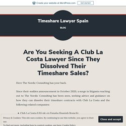 Connect With a Reputable Legal Firm to Get Rid Of Timeshare Contracts