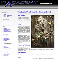 The Seelie Court, aka The Summer Court - The Academy