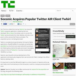 Seesmic Acquires Popular Twitter AIR Client Twhirl