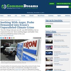 Seething With Anger, Probe Demanded into Exxon's Unparalleled Climate Crime