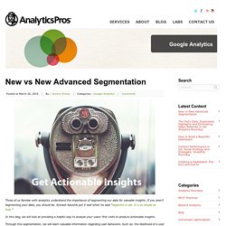 New vs New Advanced Segmentation