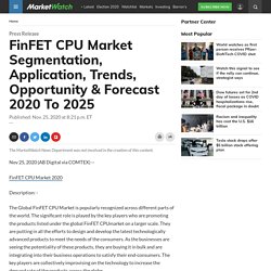 Global FinFET CPU Market Outlook, Industry Analysis and Prospect 2025