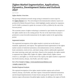 Zigbee Market Segmentation, Applications, Dynamics, Development Status and Outlook 2027  – Telegraph