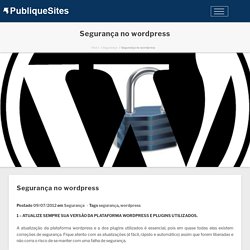 Segurança no wordpress - Publique Sites