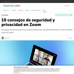 10 consejos de seguridad y privacidad en Zoom