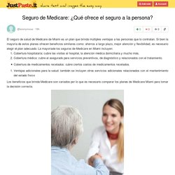 Seguro de Medicare: ¿Qué ofrece el seguro a la persona?