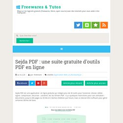 Sejda PDF : une suite gratuite d'outils PDF en ligne