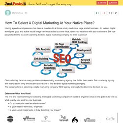 How To Select A Digital Marketing At Your Native Place?