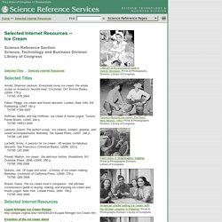 Ice Cream: Selected Internet Resources (Science Reference Services, Library of Congress)