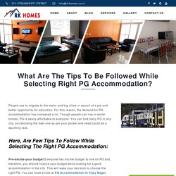 Choose the Right PG accommodation In Delhi