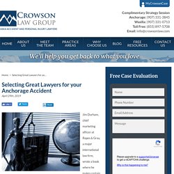 Finding Great Lawyers in Anchorage Alaska - Crowsonlaw.com