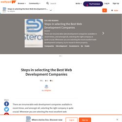 Steps in selecting the Best Web Development Companies