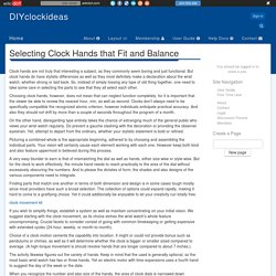 Selecting Clock Hands that Fit and Balance - DIYclockideas
