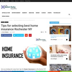 Tips for selecting best home insurance Rochester NY