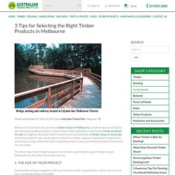Tips for Selecting the Right Timber Products in Melbourne