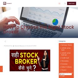 Tips for Selecting Which Stockbroker Should Pick
