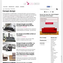 Canapé design, canapé moderne ou canapé contemporain