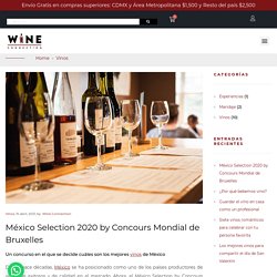 México Selection 2020 by Concours Mondial de Bruxelles