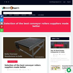 Selection of the best conveyor rollers suppliers made better