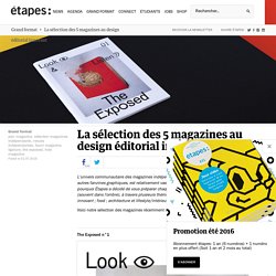 La sélection des 5 magazines au design éditorial innovant