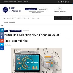 #outils Une sélection d'outil pour suivre et piloter ses metrics