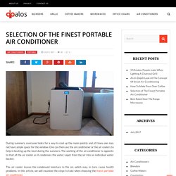 Selection Of The Finest Portable Air Conditioner