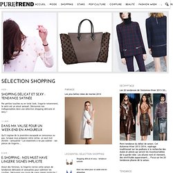 Shopping – Selections shopping et mode sur Puretrend.com