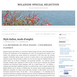 Style italien, mode d'emploi - MILANESE SPECIAL SELECTION
