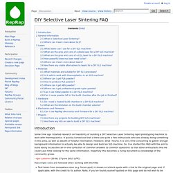DIY Selective Laser Sintering FAQ