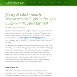 jQuery UI Selectmenu: An ARIA-Accessible Plugin for Styling a Cu