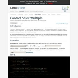 Control.SelectMultiple : Unobtrusive select multiple input alternative for Prototype