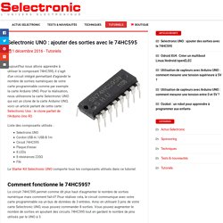 Selectronic UNO : ajouter des sorties avec le 74HC595