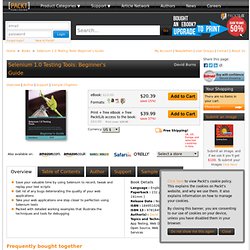Selenium 1.0 Testing Tools: Beginner’s Guide Book & eBook